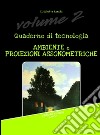 Quaderno di tecnologia. Vol. 2: Ambiente e proiezioni assonometriche libro di Ronchi Elisabetta