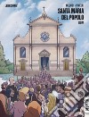 Santa Maria del Popolo. Roma. Guida a fumetti. Ediz. tedesca libro