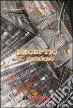 Deceptio. L'inganno libro