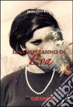 Il compleanno di Eva libro