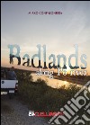 Badlands along Po river libro