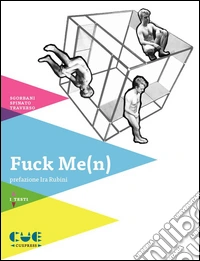 Fuck me(n)
