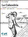 La Calandria. Commedia e festa nel Rinascimento libro