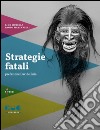 Strategie fatali libro