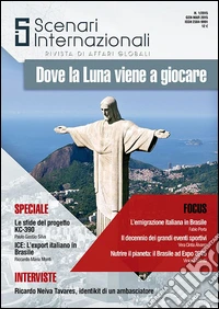 Scenari internazionali. Rivista di affari globali (2015). Vol. 1: Dove la Luna viene a giocare libro