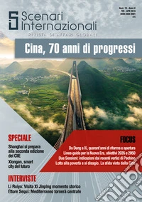 Scenari internazionali. Rivista di affari globali (2019). Vol. 13: Cina, 70 anni di progressi libro