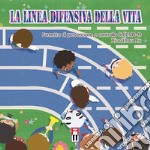 La linea difensiva della vita. Fumetto di prevenzione e controllo di COVID-19 libro