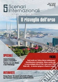 Scenari internazionali. Rivista di affari globali (2020). Vol. 8: Il risveglio dell'orso libro