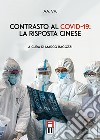 Contrasto al covid-19: la risposta cinese libro