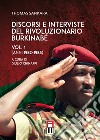 Discorsi e interviste del rivoluzionario burkinabé. Vol. 1: Anni 1982-1985 libro di Sankara Thomas Chinappi G. (cur.)