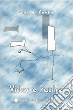 Victor e Pauline libro