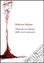 Almanacco siciliano delle morti presunte