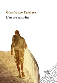 L'amore custodito