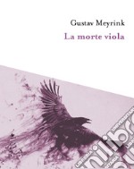 La morte viola libro