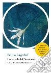 I miracoli dell'anticristo. L'alba del Novecento in Sicilia libro di Lagerlöf Selma