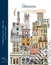 Genova. Collage letterario della città. Ediz. illustrata libro di Sacco Francesca