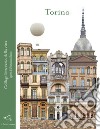 Torino. Collage letterario della città. Ediz. illustrata libro