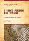 Il Trecento a Pordenone: studi e documenti libro