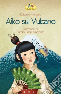 Aiko sul vulcano