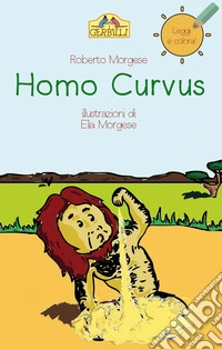Homo Curvus