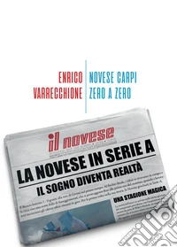 Novese Carpi zero a zero