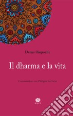 Il dharma e la vita