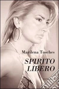 Spirito libero libro
