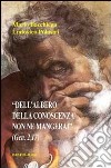 «Dell'albero della conoscenza non ne mangerai» libro di Bacchiega Mario Polastri Ludovico