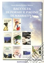 Raccolta di poesie e pagine di narrativa libro