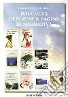 Raccolta di poesie e pagine di narrativa libro