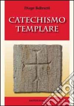 Catechismo templare libro