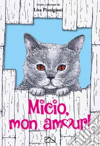 Micio, mon amour!