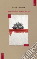 I comandamenti della montagna libro