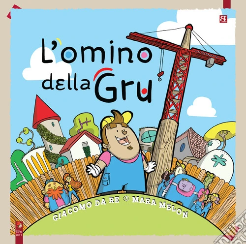 L'omino della gru