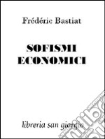 Sofismi economici libro