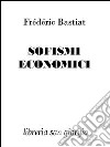 Sofismi economici libro
