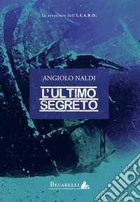 L'ultimo segreto
