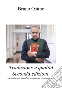 Traduzione e qualità. La valutazione in ambito accademico e professionale