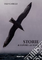 Storie di sapori e di mare libro