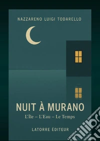 Nuit à Murano libro
