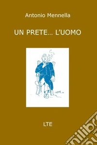 Un prete... l'uomo