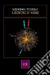 Il bosone di Higgs libro