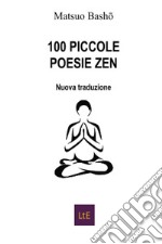 100 piccole poesie zen libro