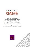 Cenere libro di Buoro Sandro