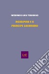 La bella addormentata. Rosaspina e il principe guerriero libro