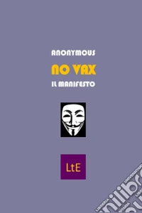 No vax. Il manifesto