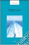 Brindilli d'amore. Il futuro oltre l'orizzonte libro