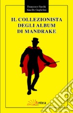 Il collezionista degli album di Mandrake