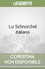 Lo Schnorchel italiano libro