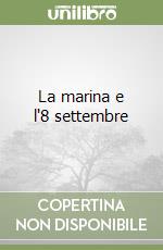 La marina e l'8 settembre libro